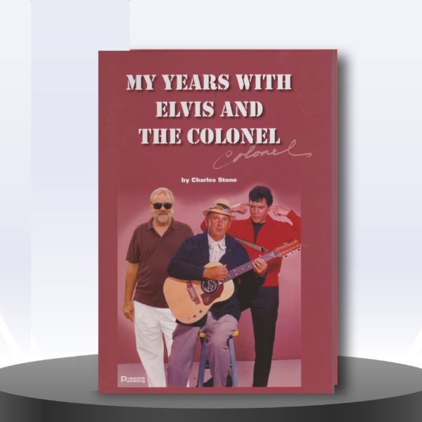 My years with Elvis and the Colonel Book photo